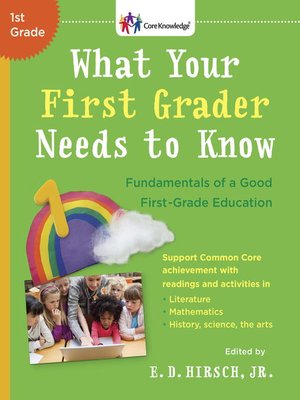 cover image of What Your First Grader Needs to Know